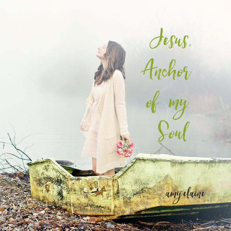 Anchor of my Soul Jesus
