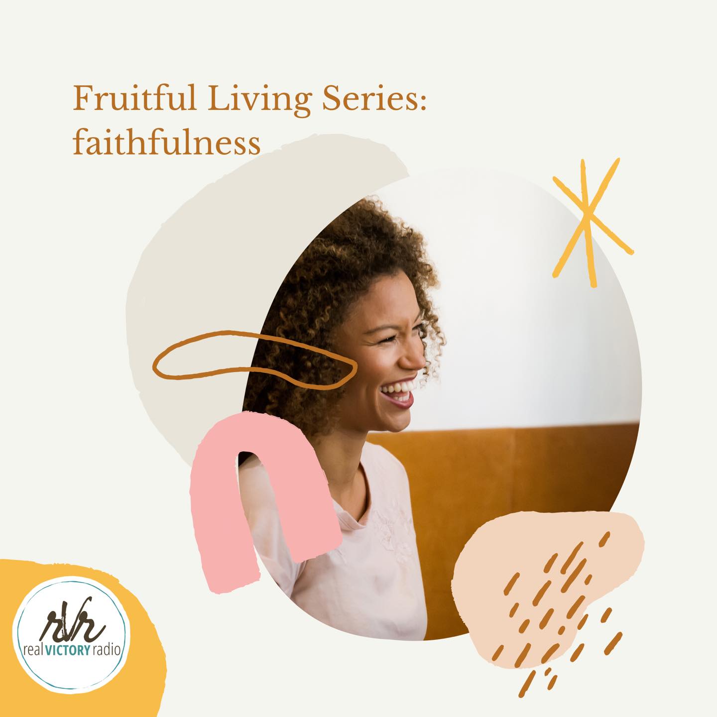 faithfulness fruitful living series rvr