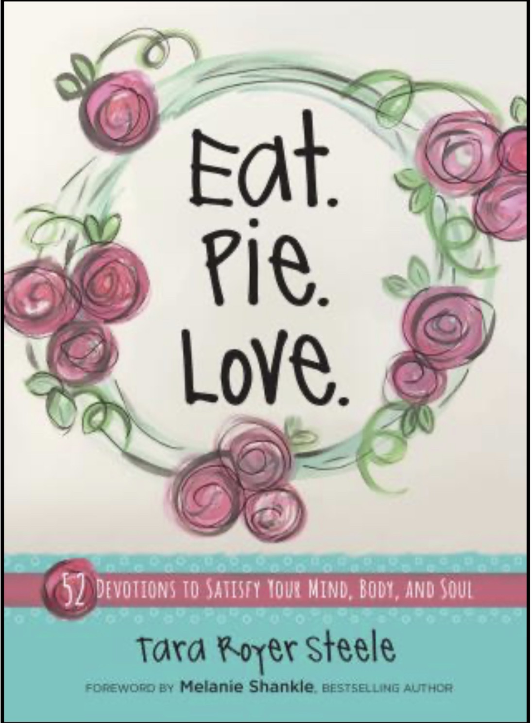 Eat Pie Love Book