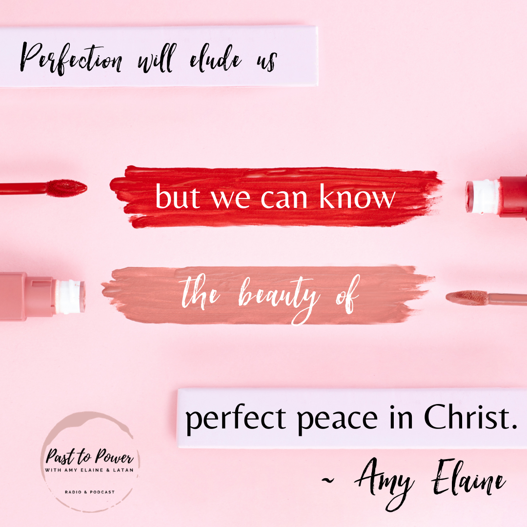 Perfection Quote Amy Elaine Martinez