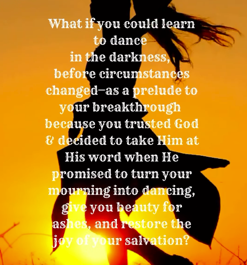 What if you could learn to dance in the darkness